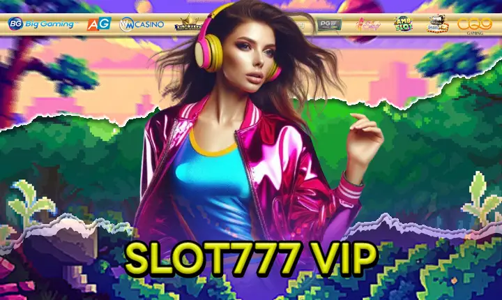 SLOT777 VIP feature